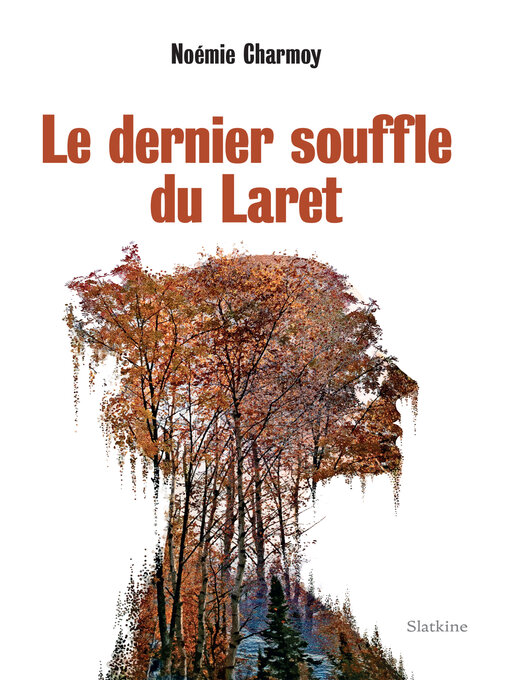 Title details for Le dernier souffle du Laret by Noémie Charmoy - Available